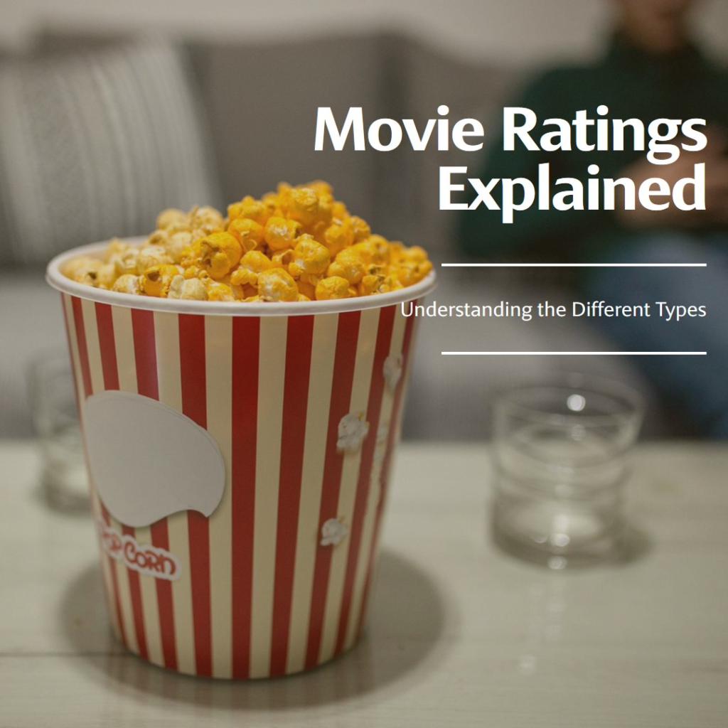 Types of Movie Ratings